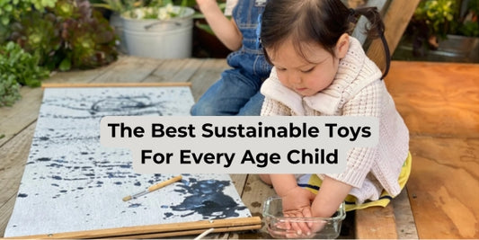 Growing with Nature: The Best Sustainable Toys for Every Age Child