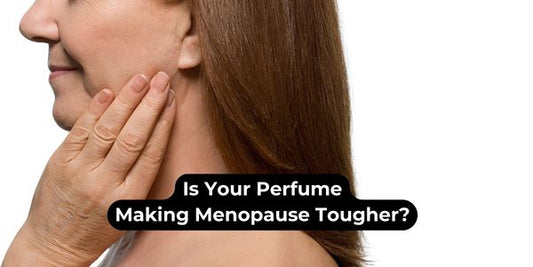 Is Your Perfume Making Menopause Worse?