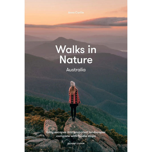 Walks In Nature Australia 2nd Edition