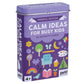 Petit Collage Calm Ideas for Busy Kids: Mindful Edition Multi-Coloured