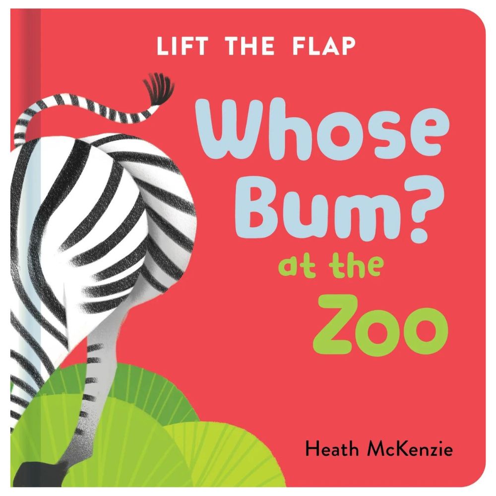 Life-the-Flap Board Book - Whose Bum At the Zoo Vol. 2